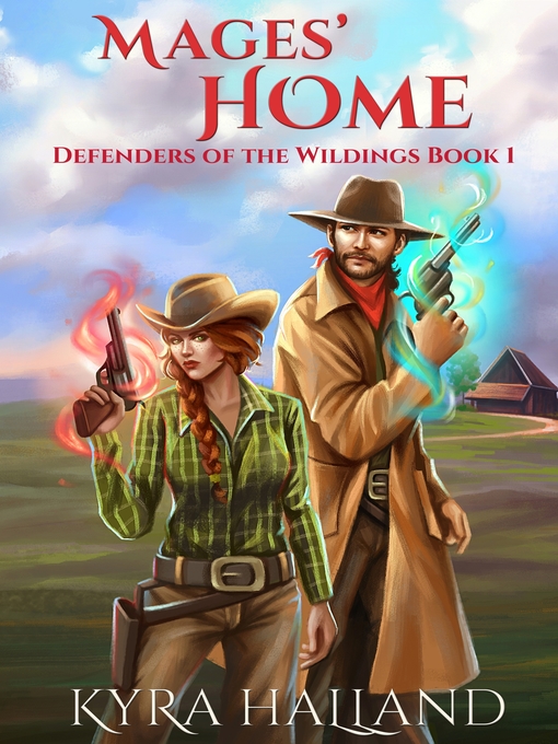 Title details for Mages' Home by Kyra Halland - Available